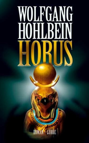 Horus: Roman (Lübbe Belletristik)