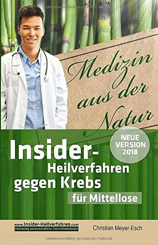 CreateSpace Independent Publishing Platform Insider-Heilverfahren Gegen Krebs Für Mittellose, 38 Bezahlbare, Alternative Krebstherapien Tr...