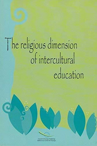 The Religious Dimension of Intercultural Education, Conference Proceedings, Oslo, Norway, 6 to 8 June 2004