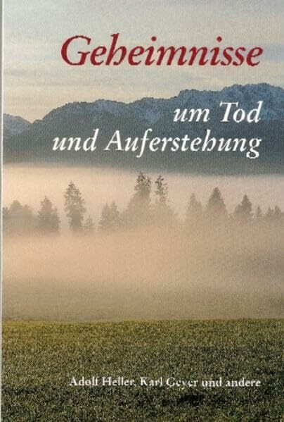 Geheimnisse um Tod und Auferstehung (Paulus-Paperback - Wege ins Wort)