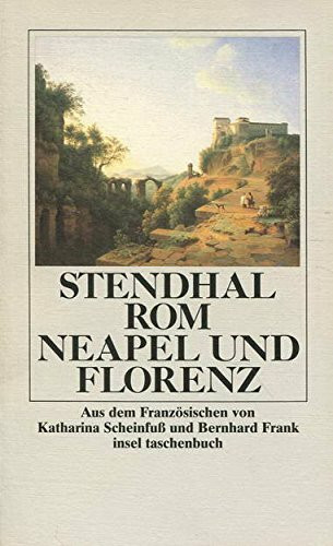 Rom, Neapel und Florenz im Jahre 1817