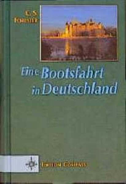 Eine Bootsfahrt in Deutschland (Edition Compass) Eine Bootsfahrt in Deutschland (Edition Compass)
