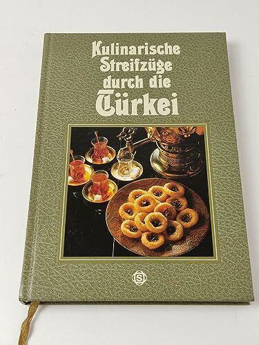 Kulinarische Streifzüge durch die Türkei