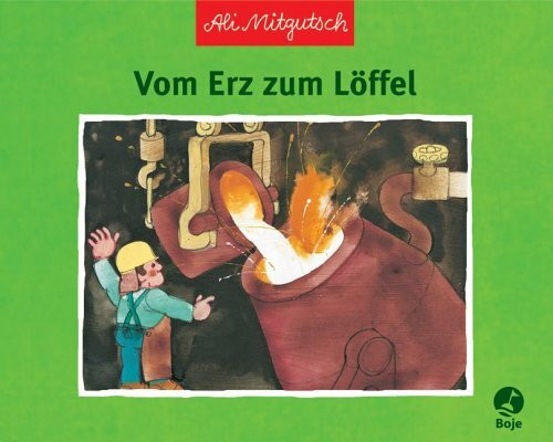 Vom Erz zum Löffel