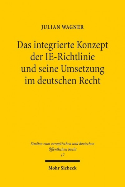 Das integrierte Konzept der IE-Richtlinie und seine Umsetzung im deutschen Recht