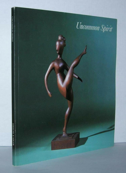 Title: Uncommon spirit Sculpture in America 18001940 [Paperback] by Susan E M...