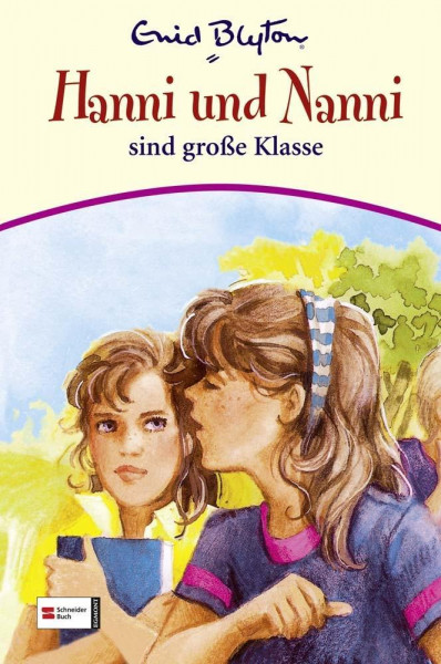 Hanni und Nanni 17: Hanni und Nanni sind große Klasse