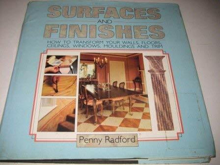 Surfaces and Finishes (A Quill book)