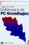 Einführung in die PC- Grundlagen