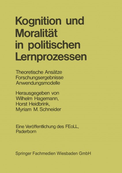 Kognition und Moralität in politischen Lernprozessen