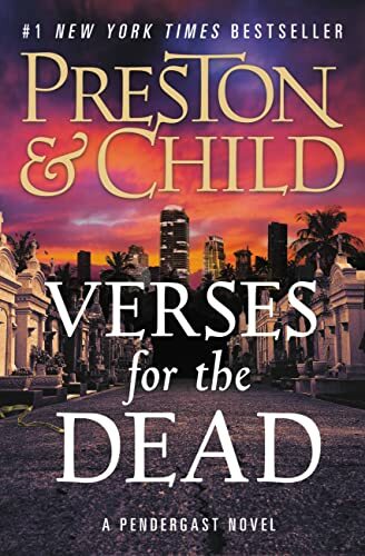 Verses for the Dead (Agent Pendergast Series, 18) Verses for the Dead (Agent Pendergast Series, 18)