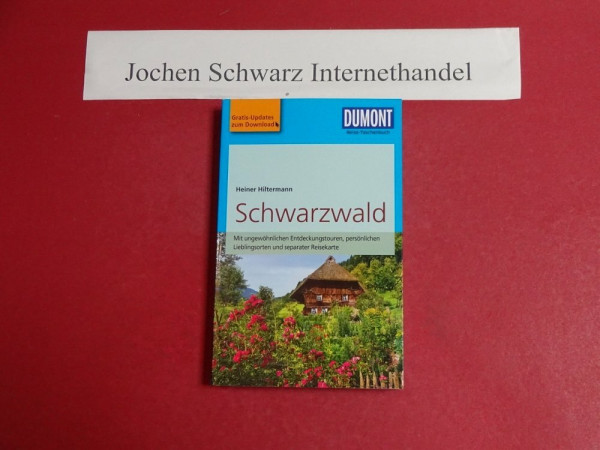 DuMont Reise-Taschenbuch Reiseführer Schwarzwald: mit Online Updates als Gratis-Download