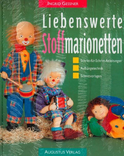 Liebenswerte Stoffmarionetten. Schritt-für- Schritt- Anleitungen