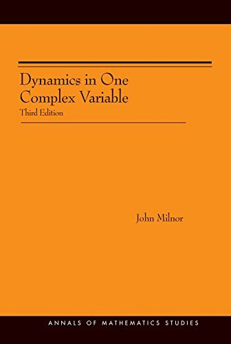 Dynamics in One Complex Variable: Third Edition (Annals of Mathematics Studies, Band 160)