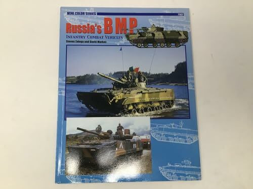 7507: Russia's Bmp Infantry Combat Vehicles: 7507 (Concord - Armor at War Mini Series)