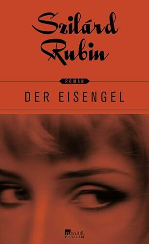 Der Eisengel: Deutsche Erstausgabe