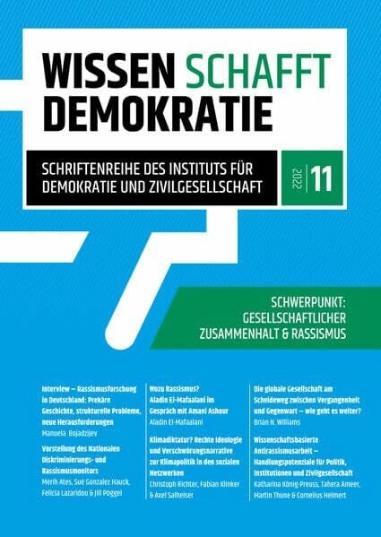 Wissen schafft Demokratie: Gesellschaftlicher Zusammenhalt & Rassismus (Wissen schafft Demokratie: Schriftenreihe des Instituts für Demokratie und Zivilgesellschaft)