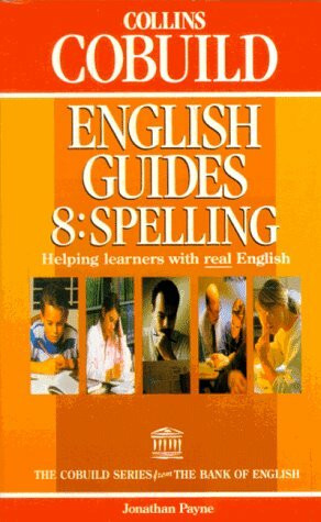 Collins Cobuild English Guides, Vol.8, Spelling