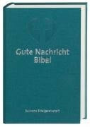 Gute Nachricht Bibel: Standardformat. Mit den Spätschriften des Alten Testaments