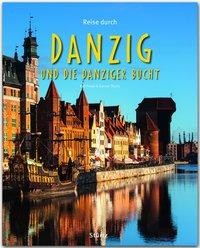 Reise durch DANZIG und die DANZIGER BUCHT