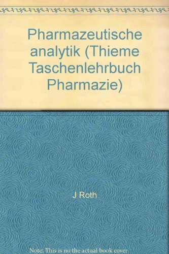 Pharmazeutische Analytik : In Anlehnung an den Gegenstandskatalog.