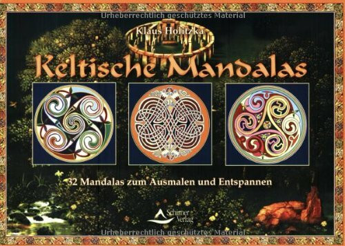 Keltische Mandalas: 32 Mandalas zum Ausmalen und Entspannen