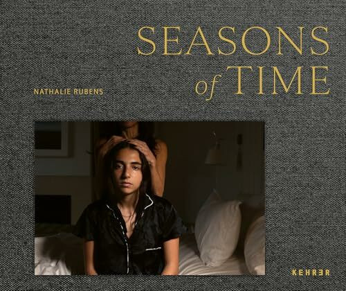 Nathalie Rubens: Seasons of Time