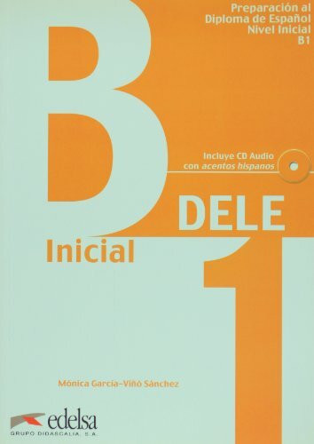 DELE inicial, B1: avec un CD Audio