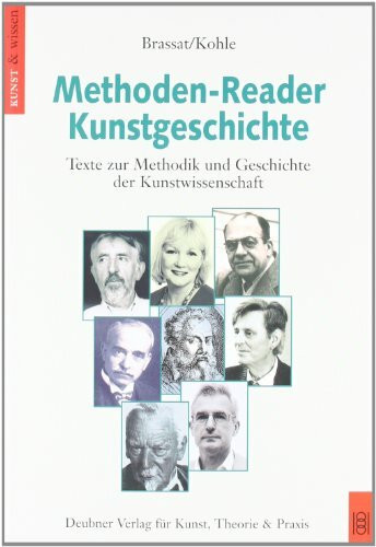 Methoden-Reader Kunstgeschichte: Texte zur Methodik und Geschichte der Kunstwissenschaft