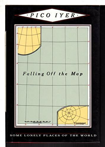 Falling Off the Map: Some Lonely Places of the World