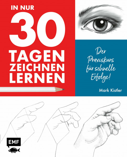 In nur 30 Tagen zeichnen lernen: Der Praxiskurs für schnelle Erfolge!