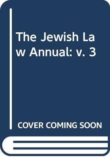 The Jewish Law Annual: Volume 3 (The Jewish Law Annual, 3, Band 3)