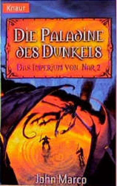 Das Imperium von Nar / Die Paladine des Dunkels (Knaur Taschenbücher. Fantasy)