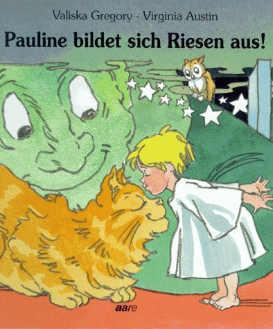 Pauline bildet sich Riesen aus