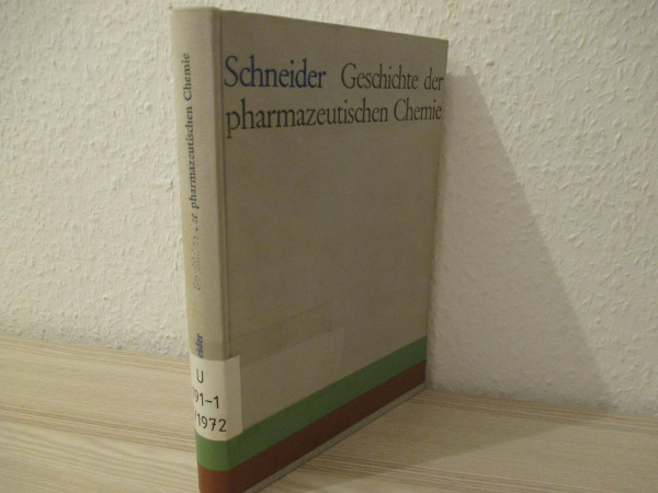 Geschichte der pharmazeutischen Chemie.