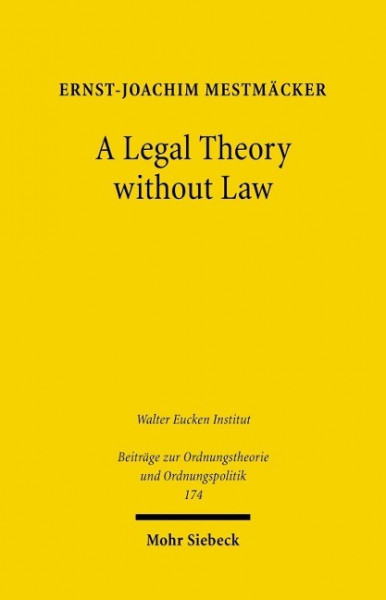 A Legal Theory without Law