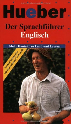 Der Sprachführer, Englisch (Der Sprachführer / Mehr Kontakt zu Land und Leuten)