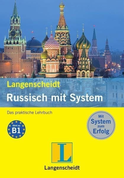Langenscheidt Russisch mit System: Das praktische Lehrbuch