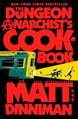 The Dungeon Anarchist's Cookbook: Dungeon Crawler Carl 3