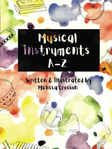 Musical Instruments A-Z