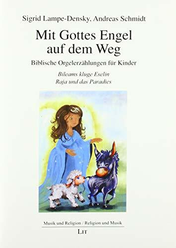 Mit Gottes Engel auf dem Weg