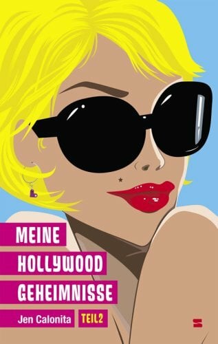 Meine Hollywood-Geheimnisse, Band 2 Meine Hollywood-Geheimnisse, Band 2