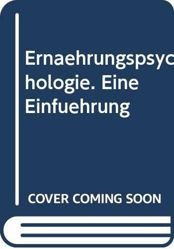 Ernährungspsychologie: Eine Einführung