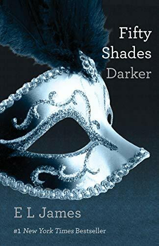 Fifty Shades Darker: Book Two of the Fifty Shades Trilogy (Fifty Shades Of Grey Series, 2, Band 2)