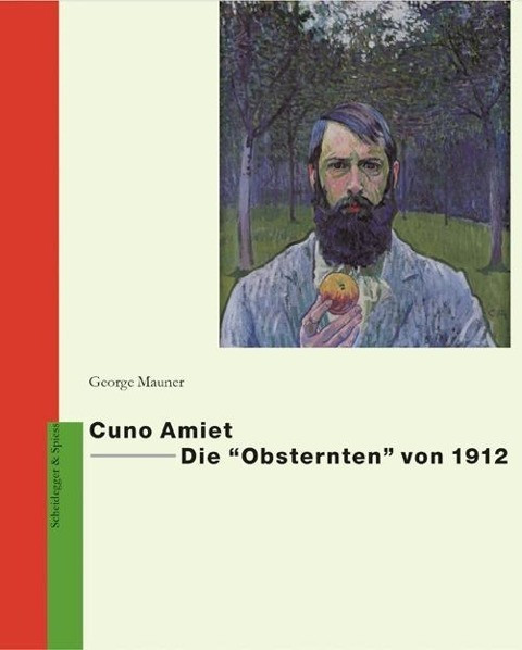 Cuno Amiet - Die "Obsternten" von 1912