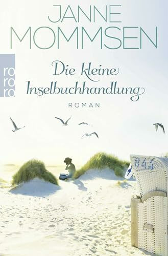 Die kleine Inselbuchhandlung: Ein Nordsee-Roman (Die Inselbuchhandlung-Reihe, Band 1)