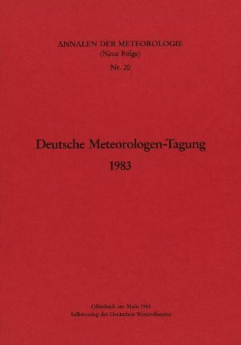 Deutsche Meteorologen-Tagung 1983 vom 16. bis 19. Mai 1983 in Bad Kissingen