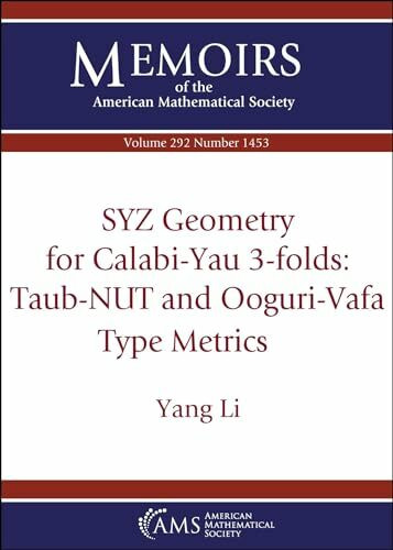 Syz Geometry for Calabi-yau 3-folds: Taub-nut and Ooguri-vafa Type Metrics (Memoirs of the American Mathematical Society, 292)