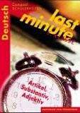 Compact Schülerhilfen, last minute, Artikel, Substantiv, Adjektiv, 5. Klasse, neue Rechtschreibung (Last Minute Schülerhilfen)