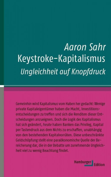 Keystroke-Kapitalismus: Ungleichheit auf Knopfdruck (kleine reihe)